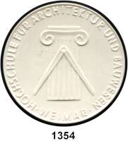 MEDAILLEN AUS PORZELLAN,Moderne Medaillen - Staatliche Porzellanmanufaktur MEISSEN WeimarWeiße Medaille 1962/68 (86 mm).  Hochschule für Architektur und Bauwesen - Zur Erinnerung überreicht vom Rektor.  W. 4449 ff.  Scheuch 2303.n.  Auflage 150 Exemplare.