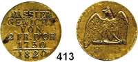 Deutsche Münzen und Medaillen,Waagen und Gewichte Preußen, KönigreichPassiergewicht 1750/1820 (Messing), geprägt 1830 bis 1866 : 2 Friedrichs d'or. 25,2 mm. 13,18 g. Tewes 31. Olding 503.