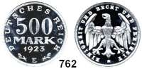 R E I C H S M Ü N Z E N,I.Weltkrieg und Inflation 500 Mark 1923 E.