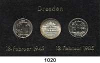Deutsche Demokratische Republik   PP-Patina !!!!!,Thematische Sätze 40. Jahrestag der Zerstörung Dresdens  10 Mark  Semperoper, 5 Mark  Zwinger in Dresden und zerstörte Frauenkirche in Dresden.  Im Münzrahmen mit Aufschrift 