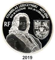 AUSLÄNDISCHE MÜNZEN,E U R O - P R Ä G U N G E N Frankreich20 Euro 2007. (Silber, 5 Unzen). Stanislaw I. Leszczynski in Lothringen. Schön 906. KM 1513. Im Originaletui mit Zertifikat.