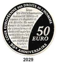 AUSLÄNDISCHE MÜNZEN,E U R O - P R Ä G U N G E N Frankreich50 Euro 2009. (Silber, 5 Unzen). Europäischer Gerichtshof für Menschenrechte. Schön 1037. KM 1585. Im Originaletui mit Zertifikat.