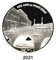 AUSLÄNDISCHE MÜNZEN,E U R O - P R Ä G U N G E N Frankreich20 Euro 2007. (Silber, 5 Unzen). Pont Neuf (Neue Brücke). Schön 915. KM 1494. Im Originaletui mit Zertifikat.