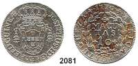 AUSLÄNDISCHE MÜNZEN,Angola Portugiesisch bis 1975Jospeh I. 1750 - 1777 10 Macutas 1770. 14,48 g. KM 17.