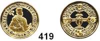 Deutsche Münzen und Medaillen,Nachprägungen von historischen Münzen Preußen,  Goldnachprägung  Portugaleser zu 10 Dukaten  (2007).  18 mm.  2 Gramm.