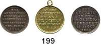 Deutsche Münzen und Medaillen,Preußen, Königreich Friedrich Wilhelm III. 1797 - 1840LOT von 3 Siegespfennigen 1813 (Loos): Sommer A 165/8(Hksp.), 9(vergoldet mit Öse) und 16(Hksp.).