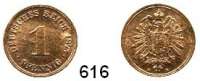 R E I C H S M Ü N Z E N,Kleinmünzen 1 Pfennig 1873 D.