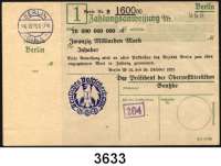 P A P I E R G E L D   -   N O T G E L D,Reichspost BerlinOberpostdirektion.  20 Milliarden Mark 26.10.1923.  Blauer Hochdruckstempel 26.10.1923.  Mü/Gei/Grab. 500.2.
