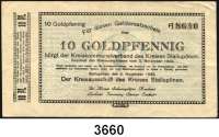 P A P I E R G E L D   -   N O T G E L D,Ostpreussen StallupönenKreis.  10 Goldpfennig 9.11.1923.  Müller 4730.1.