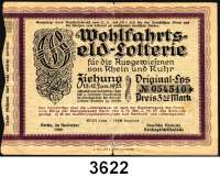 P A P I E R G E L D,Dokumente Wohlfahrts-Geld-Lotterie.  Für die Ausgewiesenen von Rhein und Ruhr.  Original-Los zu 3,30 Mark.  Ziehung 15.-17.1.1925.