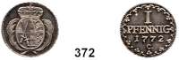 Deutsche Münzen und Medaillen,Sachsen Friedrich August III. 1763 - 1806 (1827) 1 Pfennig 1772 C.  Feinsilberabschlag.  2,84 g.  Kahnt 1143.1.