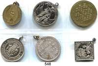 M E D A I L L E N,L O T S     L O T S     L O T S  LOT von 6 Medaillen (meist mit Öse).  20 bis 30 mm Ø