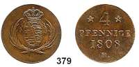 Deutsche Münzen und Medaillen,Sachsen Friedrich August I. (1763) 1806 - 1827 4 Pfennig 1808 H.  AKS 47.  Jg. 5.