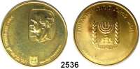 AUSLÄNDISCHE MÜNZEN,Israel  500 Lirot 1974.  (25,2g fein).  1. Todestag von David Ben Gurion.  Schön 72.  KM 82.  Fb. 12.  GOLD