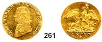 Deutsche Münzen und Medaillen,Preußen, Königreich Friedrich Wilhelm III. 1797 - 1840 Friedrichs d'or 1807 A.  6,62 g.  AKS 3.  Jg. 104.  v.S. 19.  Old. 209.  Fb. 2422.  GOLD