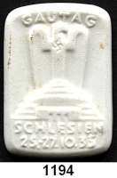 MEDAILLEN AUS PORZELLAN,Andere Hersteller Manufaktur Koenigszelt Einseitige weiße Plakette 1935.  Gautag Schlesien 25.  - 27.10.35.  22 x 45 mm.