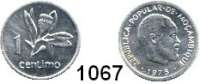 AUSLÄNDISCHE MÜNZEN,Moçambique  1 Céntimo 1975.  Dieses Stück gelangte wegen der unterbliebenen Währungsumstellung nicht in den Zahlungsverkehr.  Schön 31.  KM 90.