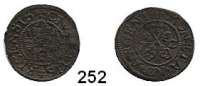 Deutsche Münzen und Medaillen,Riga, Stadt Freie Stadt 1562 - 1581 Schilling 1572.  0,82 g.  Kruggel/Baublyte 1572/1.3.3.