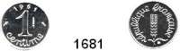 AUSLÄNDISCHE MÜNZEN,Frankreich 5. Republik seit 1958 1 Centime 1961.  ESSAI.  PIEDFORT-Prägung.  Chrom-Stahl.  Vgl. KM P 341.
