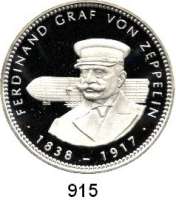 M E D A I L L E N,Luftfahrt - Raumfahrt Luftschiffahrt Feinsilbermedaille 1993.  Ferdinand Graf von Zeppelin.  Brustbild vor Luftschiff.  40 mm.  19,74 g.