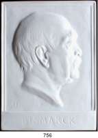 M E D A I L L E N,Personen Bismarck, Fürst Otto von Einseitige weiße Porzellanplakette o.J.  Kopf n. r.  183 x 135 mm.