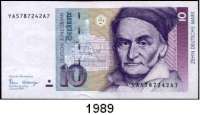 P A P I E R G E L D,BUNDESREPUBLIK DEUTSCHLAND 10 Deutsche Mark 2.1.1989. AG...A, AK...G, AL...Y und Austauschnote YA...A. Ros. BRD-36 a und 36 b. LOT 4 Scheine.