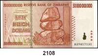 P A P I E R G E L D,AUSLÄNDISCHES PAPIERGELD Simbabwe 100.000 Dollars bis 50 Milliarden Dollars 2008. Pick 75, 76, 81, 82, 85, 86, 87. LOT 7 Scheine.
