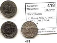 R E I C H S M Ü N Z E N,Kleinmünzen  20 Pfennig 1890 A, J und 1892 A.  LOT 3 Stück.  Jaeger 14.