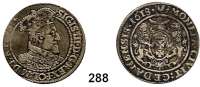 Deutsche Münzen und Medaillen,Danzig, Stadt Sigismund III. 1587 - 1632 Ort 1618.  6,18 g.  Dutkowski/Suchanek 160 b.