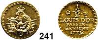 Deutsche Münzen und Medaillen,Preußen, Königreich Passiergewichte Passiergewicht 1772 (Messing).  1/2 Louis d'or.  18,5 mm.  3,28 g.  Tewes 22.  Olding 498.