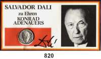 M E D A I L L E N,Personen Adenauer, Konrad Silbermedaille o.J. (1976, Salvador Dali bei Huguenin, Le Locle) zu seinem 100. Geburtstag. 900 fein. 30 mm. 23 g. In Brief eingelegt. Ehem. Verkaufspreis: 420,- DM.
