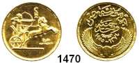 AUSLÄNDISCHE MÜNZEN,Ägypten Republik seit 1953 Pfund 1374 (1955). (7,43g fein).  Revolution.  Schön 87.  KM 387. Fb. 40.  GOLD.