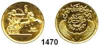 AUSLÄNDISCHE MÜNZEN,Ägypten Republik seit 1953 Pfund 1374 (1955). (7,43g fein).  Revolution.  Schön 87.  KM 387. Fb. 40.  GOLD