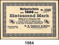 P A P I E R G E L D   -   N O T G E L D,Sachsen Schweizerthal C. A. Tetzner & Sohn, Inh. Wilhelm Kaufmann.  Blankette über 1000 Mark 7.9.1922.  Bühn 6640.2.  Müller 4200.2.
