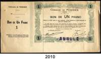 P A P I E R G E L D,AUSLÄNDISCHES  PAPIERGELD Frankreich Notgeld.  Commune de Feignies.  1 Franc Blankette (ohne KN) 31.12.1914.  Stempel 