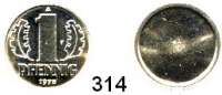 Deutsche Demokratische Republik,Kleinmünzen Proben -- Verprägungen -- Kuriositäten 1 Pfennig 1975 A.  Kupfer-Nickel.  Einseitige Prägung der Wertseite.  Riffelrand.  2,27 g.