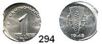 Deutsche Demokratische Republik,Kleinmünzen Proben -- Verprägungen -- Kuriositäten 1 Pfennig 1948 A.  Dezentriert 15 % und Zainende.