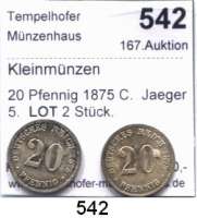 R E I C H S M Ü N Z E N,Kleinmünzen  20 Pfennig 1875 C.  Jaeger 5.  LOT. 2 Stück.