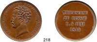Deutsche Münzen und Medaillen,Anhalt - Dessau Leopold Friedrich 1817 - 1871 Bronzemedaille 1845.  Auf die Tierschau zu Dessau.  Kopf n. l. / Vier Textzeilen.  41,61 mm.  37,09 g.  Mann 961.