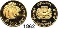 AUSLÄNDISCHE MÜNZEN,Singapur  25 Dollars 1991 (1/4 Unze Gold. 7,78g fein).  Goldbarrenmünzen 