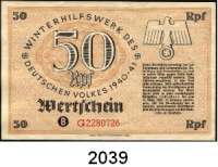 P A P I E R G E L D,Winterhilfswerk  1940/41.  50 Pfennig B G(G nicht im Katalog Rosenberg) und 1 Mark B H.  Eingelöst :  Lotte Habicht, Nürnberg-Süd.  Ros. WHW-16 und 17.  LOT. 2 Scheine.