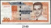 P A P I E R G E L D,AUSLÄNDISCHES  PAPIERGELD Kuba 200 Pesos 2022.  KN  298473-298477.  Pick 130.  LOT. 5 Scheine.