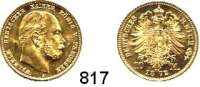 R E I C H S M Ü N Z E N,Preussen, Königreich Wilhelm I. 1861 - 1888 10 Mark 1872 A.  Jaeger 242.