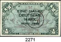 P A P I E R G E L D,BUNDESREPUBLIK DEUTSCHLAND  1/2 Deutsche Mark 1948.  Mit B-Stempel.  WBZ-13 a.