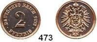 R E I C H S M Ü N Z E N,Kleinmünzen  2 Pfennig 1873 A.  Jaeger 2.