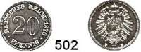 R E I C H S M Ü N Z E N,Kleinmünzen  20 Pfennig 1876 E.  Jaeger 5.