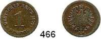 R E I C H S M Ü N Z E N,Kleinmünzen  1 Pfennig 1877 A.  Jaeger 1.