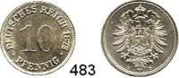 R E I C H S M Ü N Z E N,Kleinmünzen  10 Pfennig 1873 D.  Jaeger 4.