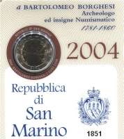 AUSLÄNDISCHE MÜNZEN,E U R O  -  P R Ä G U N G E N San Marino 2 Euro 2004.  Bartolomeo Borghesi.  Schön 453.  KM 467.