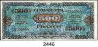 P A P I E R G E L D,AUSLÄNDISCHES  PAPIERGELD Frankreich 500 Francs Serie 1944.  Pick 119 a.